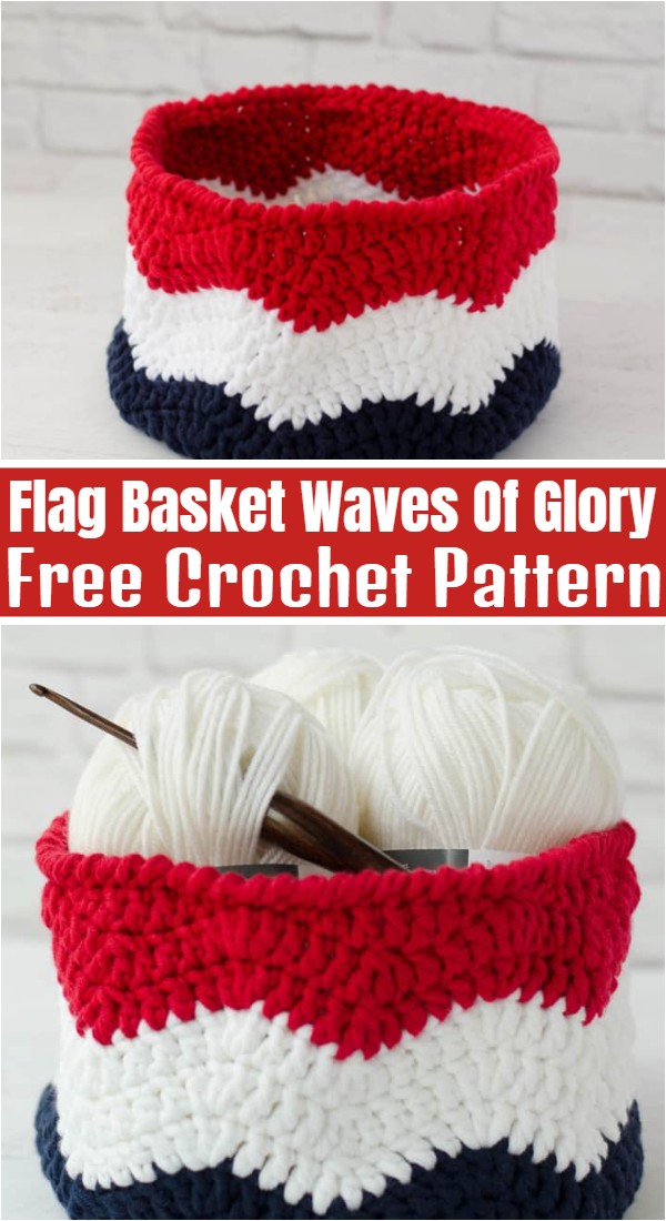 Crochet Flag Basket Waves Of Glory