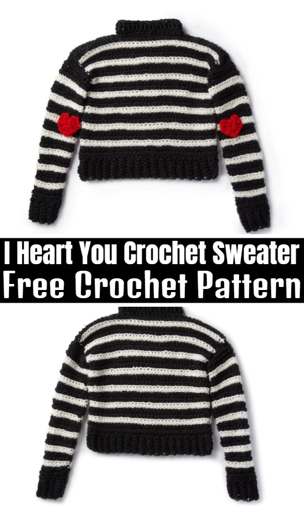 I Heart You Crochet Sweater