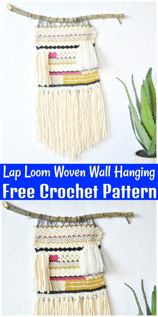 Free Crochet Lap Loom Woven Wall Hanging Pattern