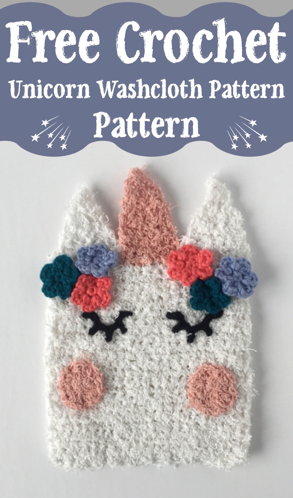 Unicorn Washcloth Pattern