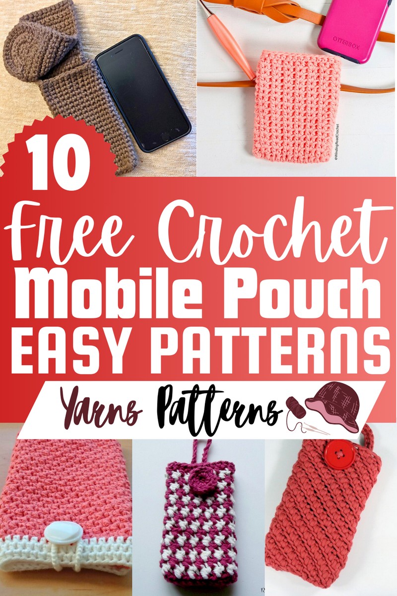 Free Crochet Mobile Pouch Patterns