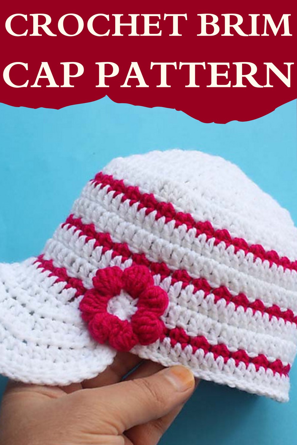 Crochet Brim Cap Pattern