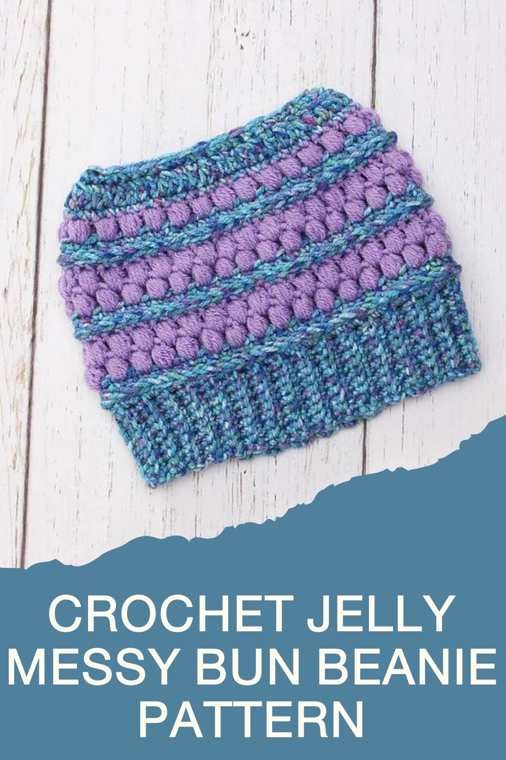 Crochet Jelly Messy Bun Beanie Pattern