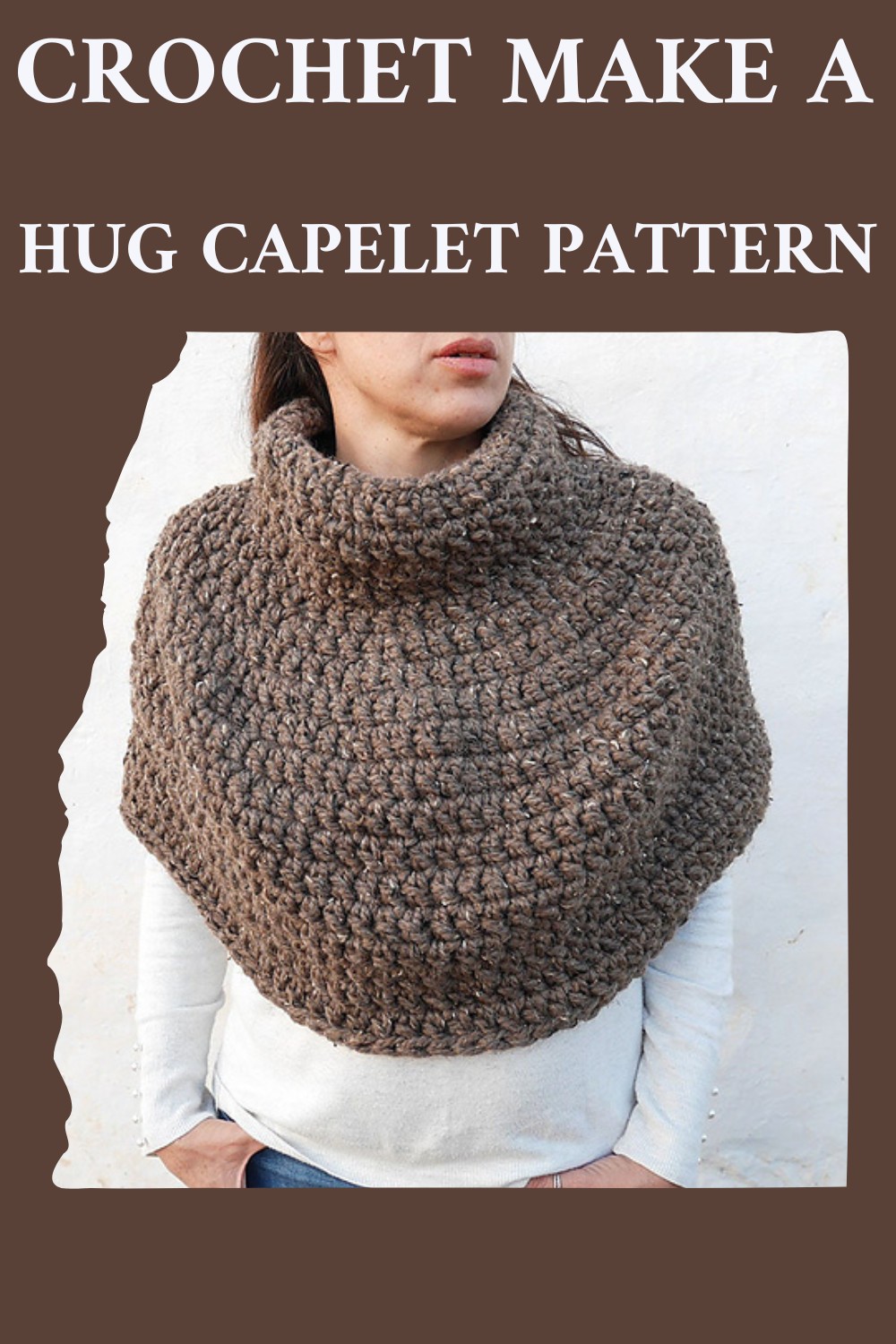 Crochet Make A Hug Capelet Pattern