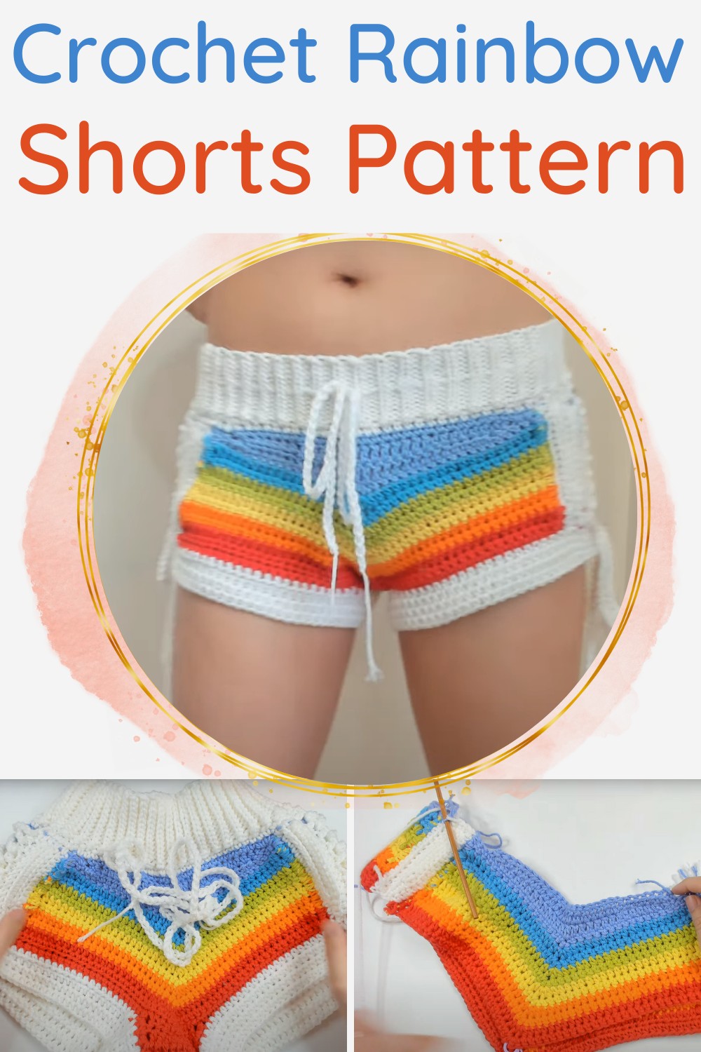 Crochet Rainbow Shorts