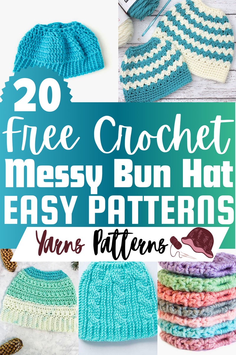 Free Crochet Messy Bun Hat Patterns