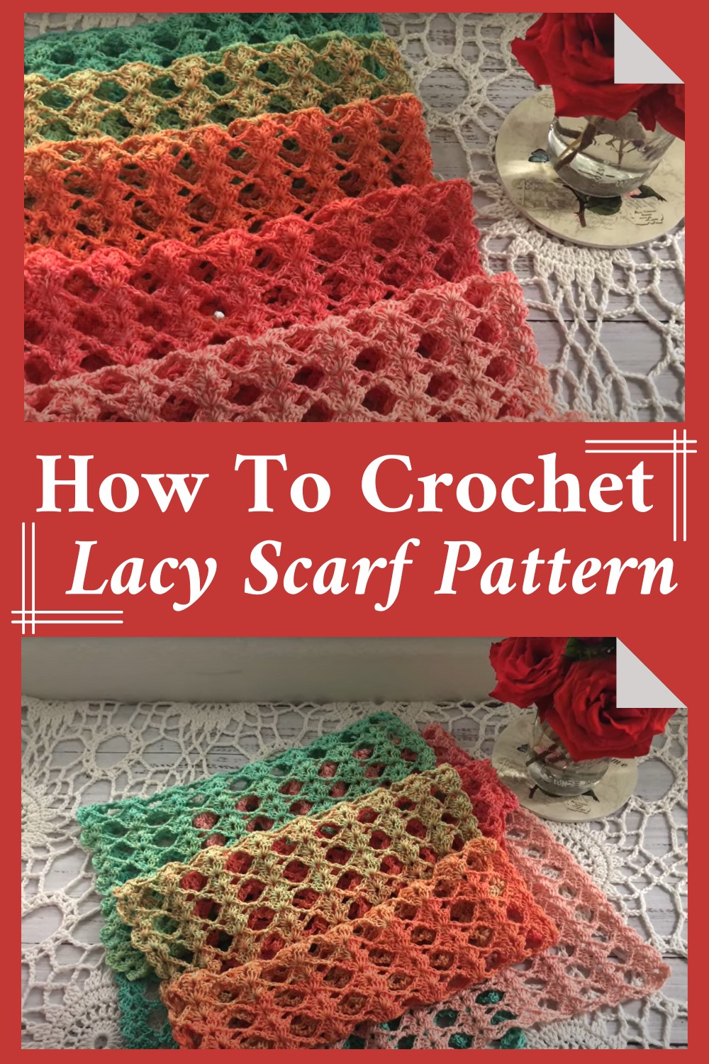 How To Crochet Lacy Scarf Pattern