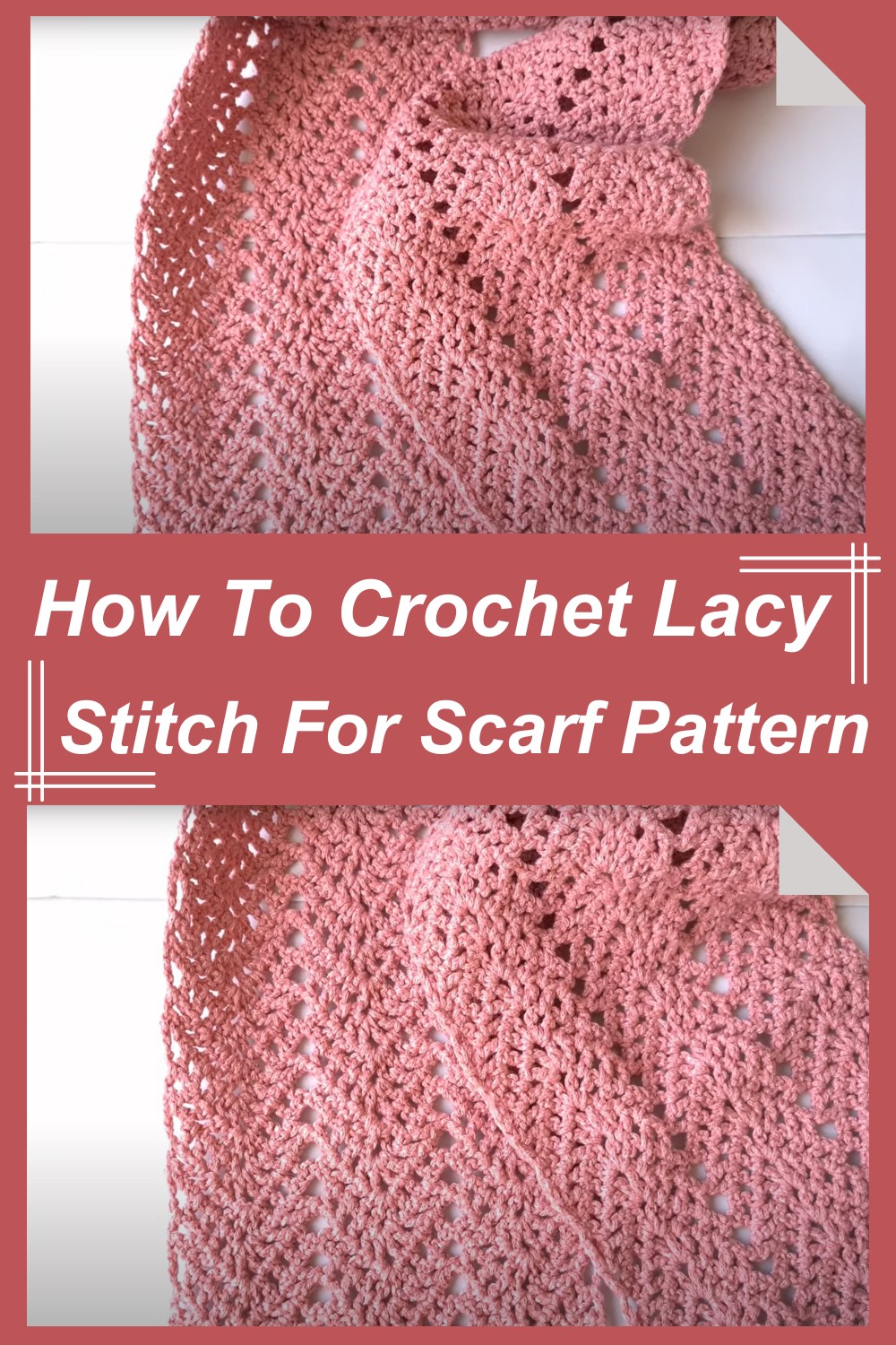 How To Crochet Lacy Stitch For Scarf Pattern