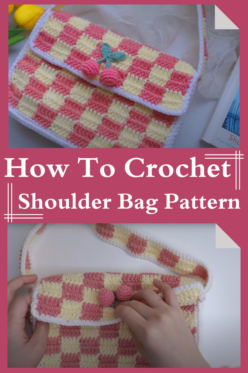 How To Crochet Shoulder Bag Pattern