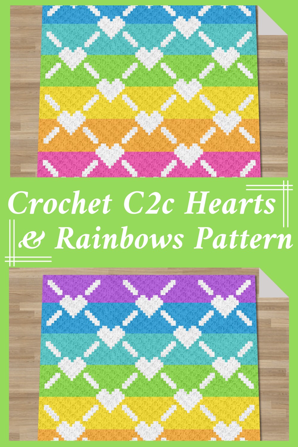 Crochet C2c Hearts & Rainbows​ Pattern