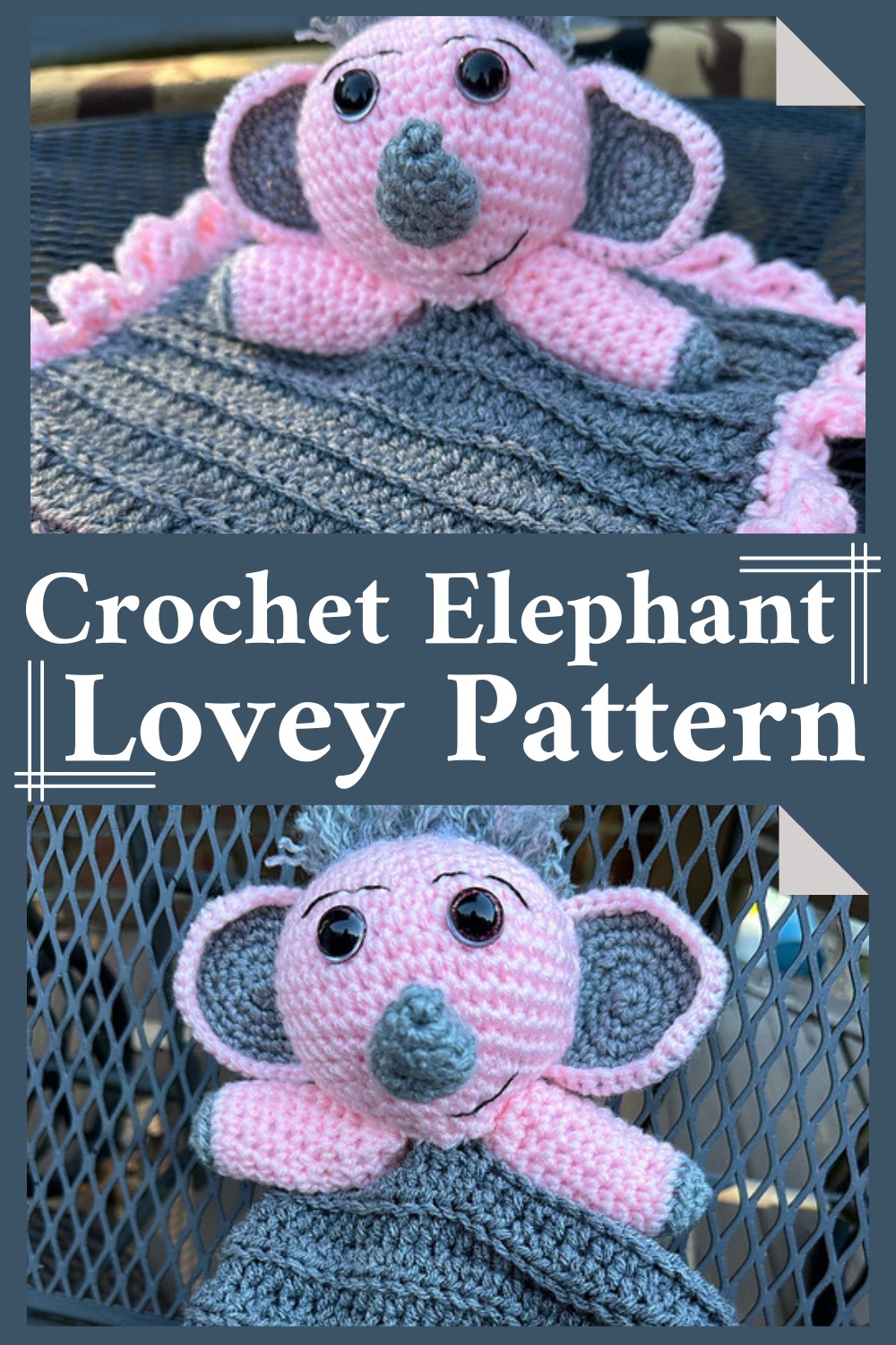 Crochet Elephant Lovey Pattern