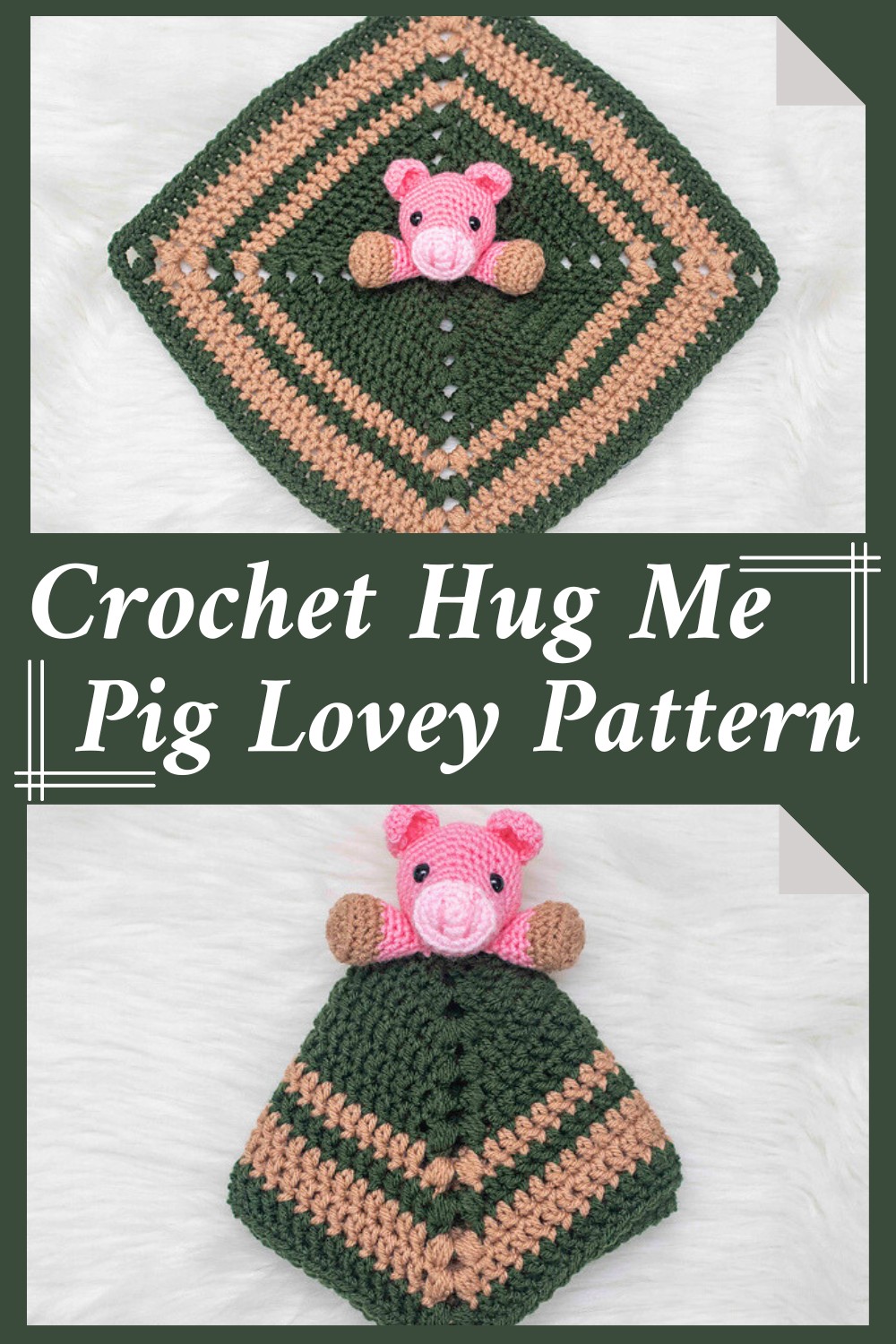 Crochet Hug Me Pig Lovey Pattern