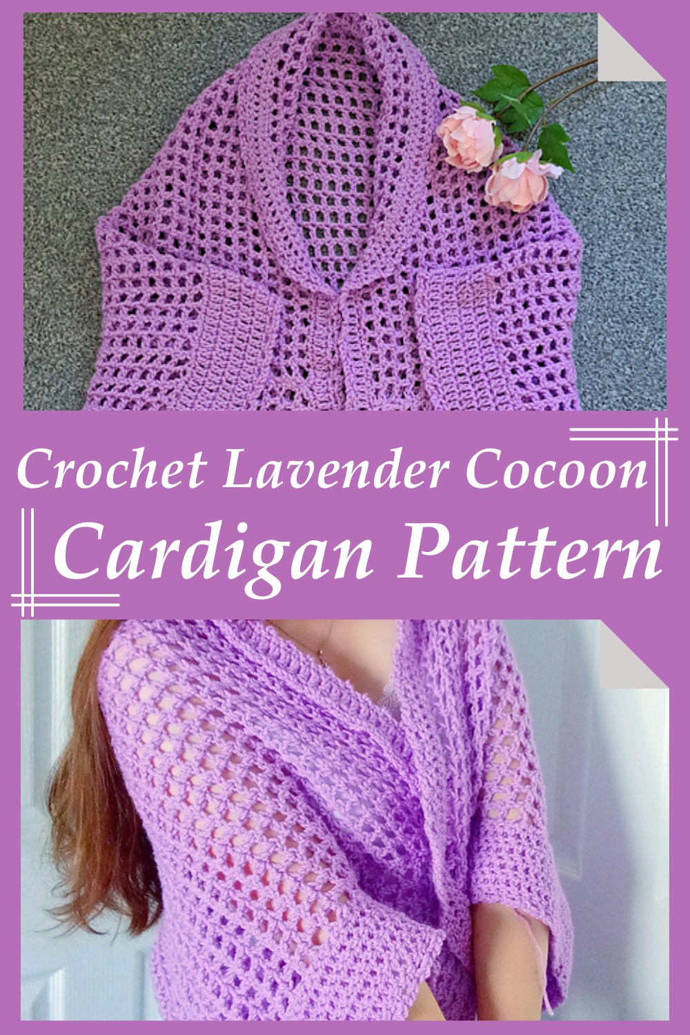 Crochet Lavender Cocoon Cardigan Pattern