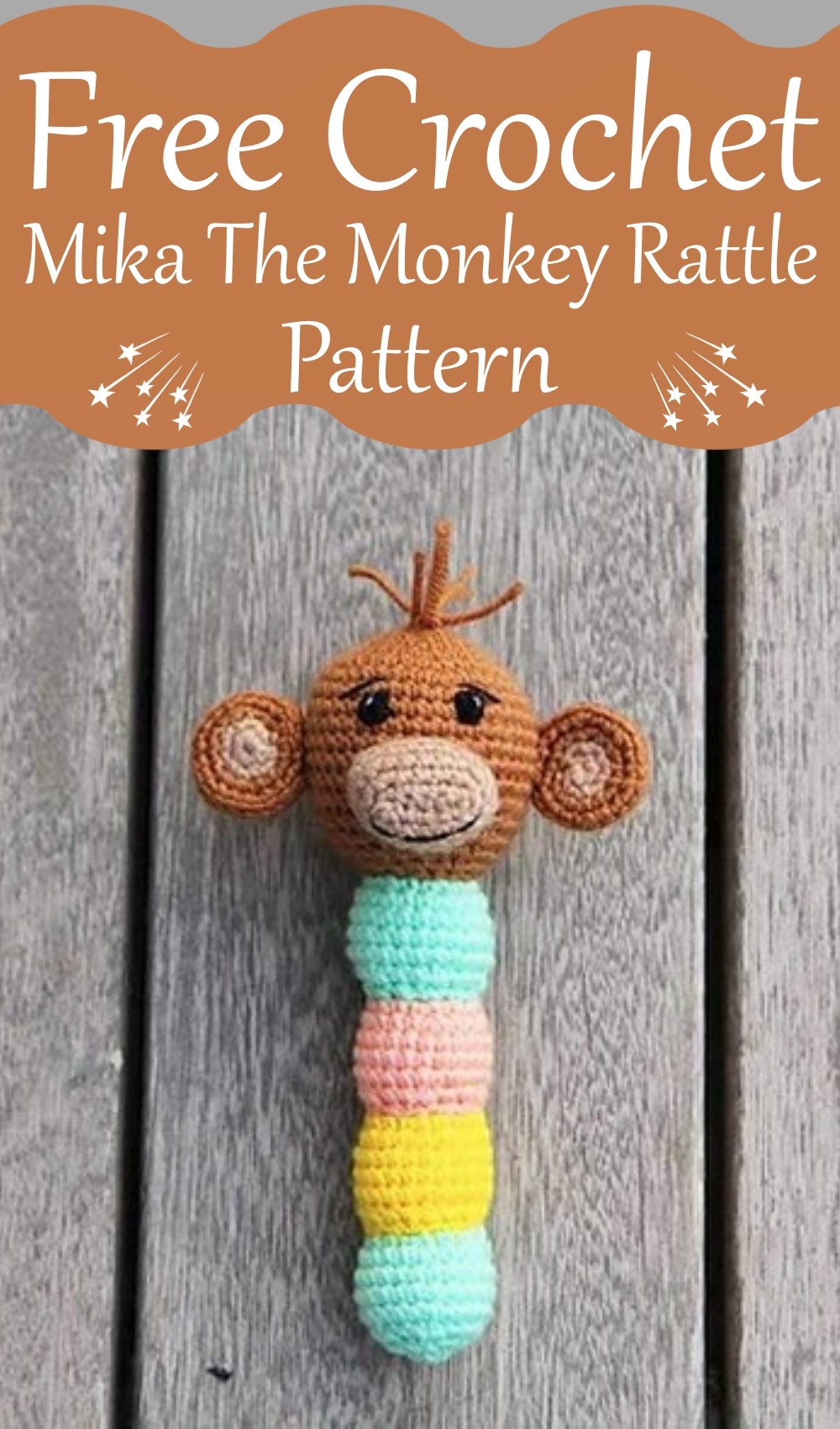 Crochet Mika The Monkey Rattle Pattern