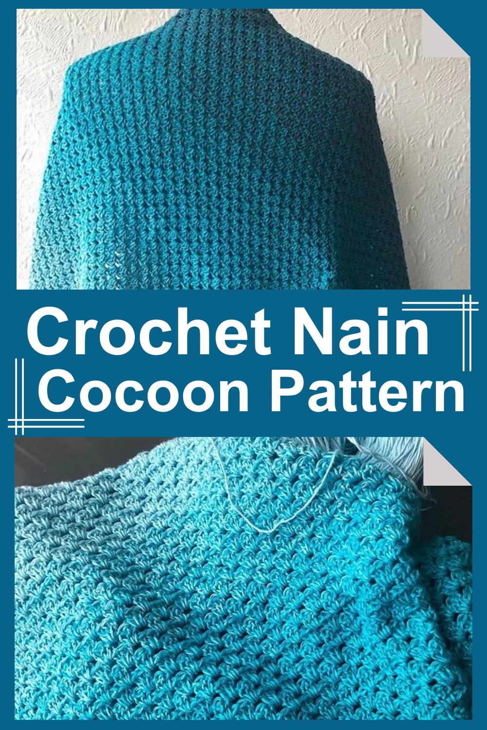 Crochet Nain Cocoon Pattern