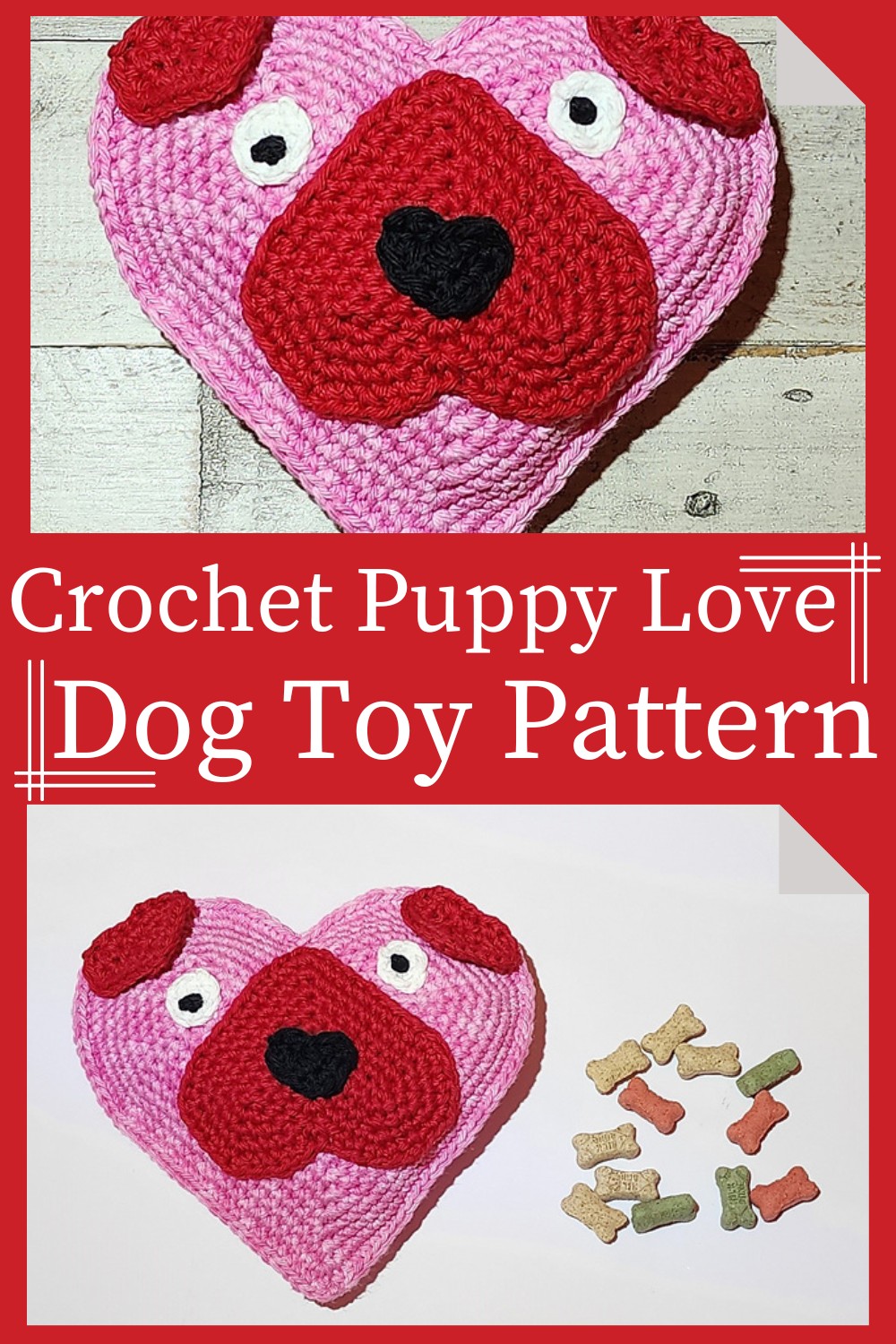 Crochet Puppy Love Dog Toy Pattern