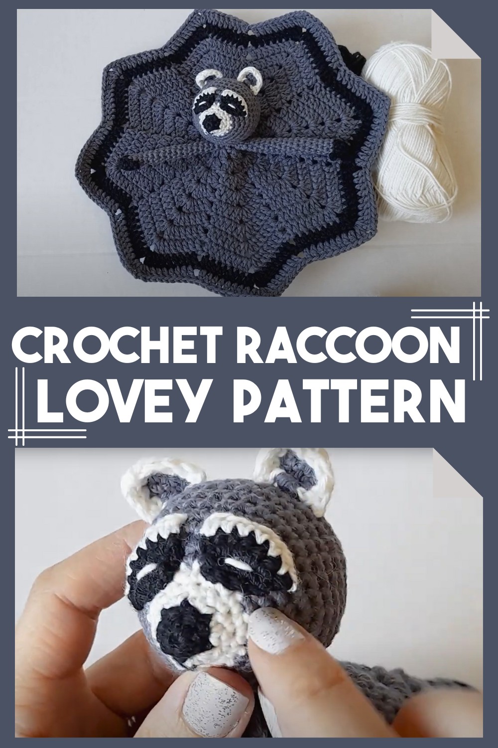 Crochet Raccoon Lovey Pattern