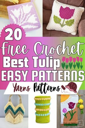 Free Crochet Tulip Patterns For Decor Yarns Patterns