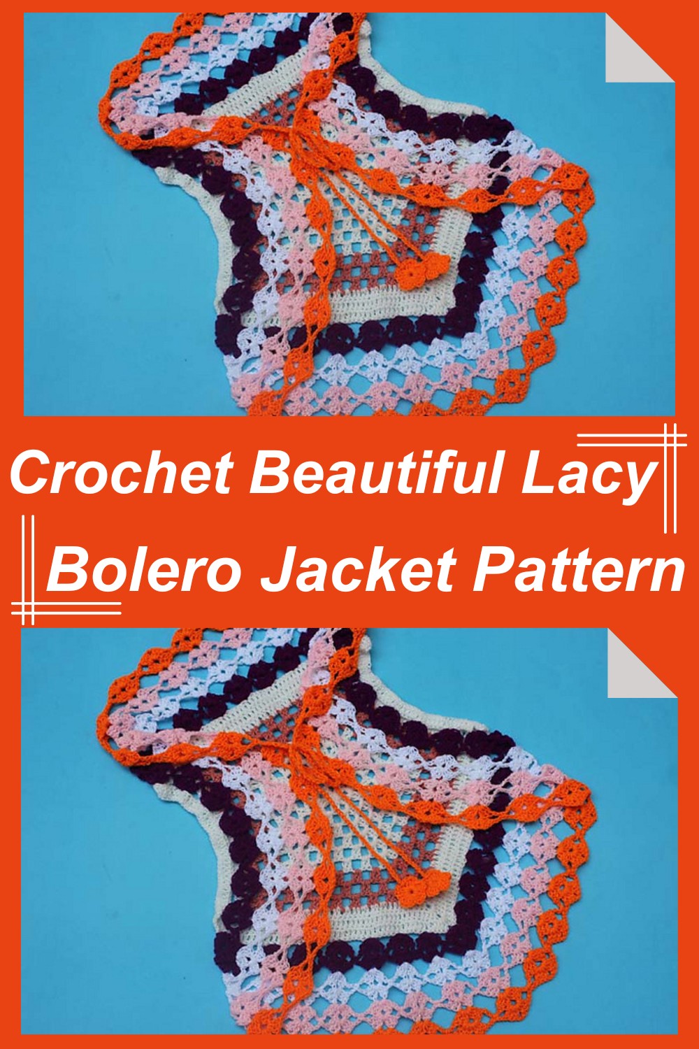 Crochet Beautiful Lacy Bolero Jacket Pattern