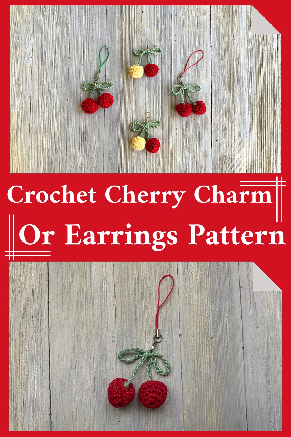 Crochet Cherry Charm Or Earrings Pattern