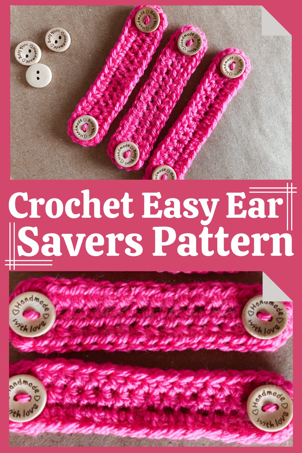 Crochet Easy Ear Savers Pattern