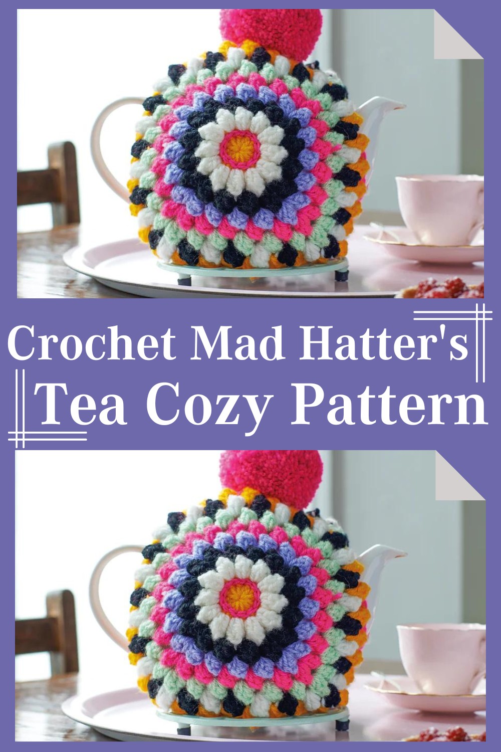 Crochet Mad Hatter's Tea Cosy Pattern