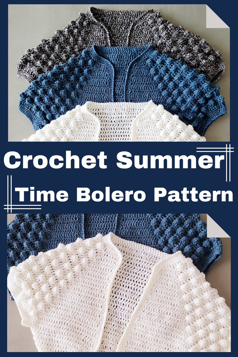 Crochet Summer Time Bolero Pattern 