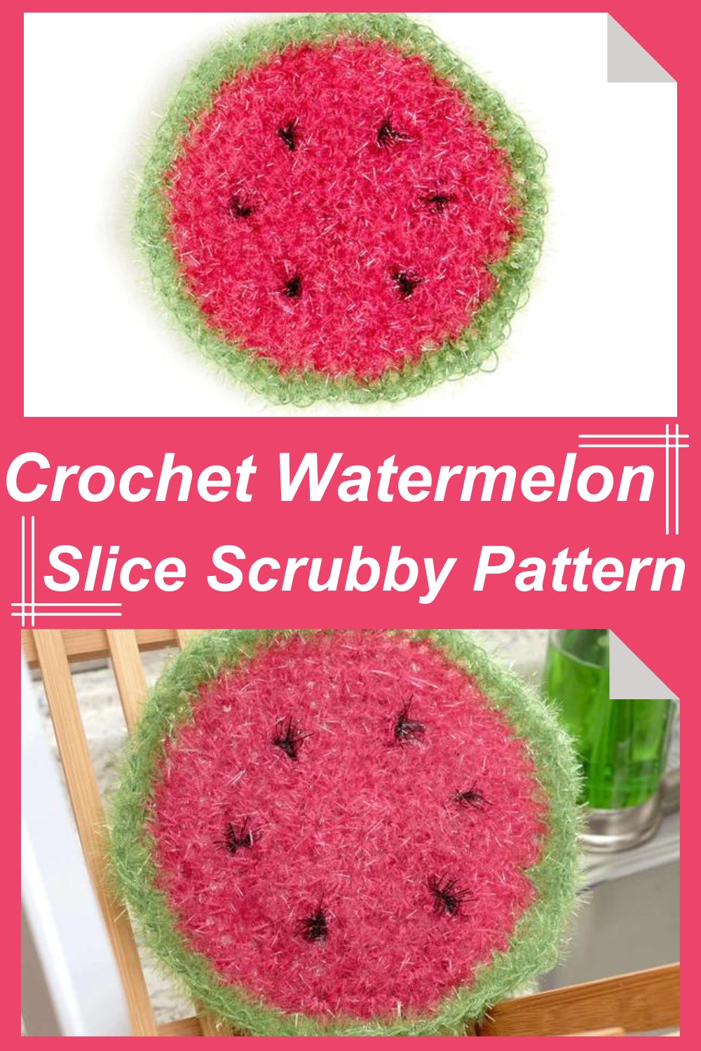 Crochet Watermelon Slice Scrubby Pattern