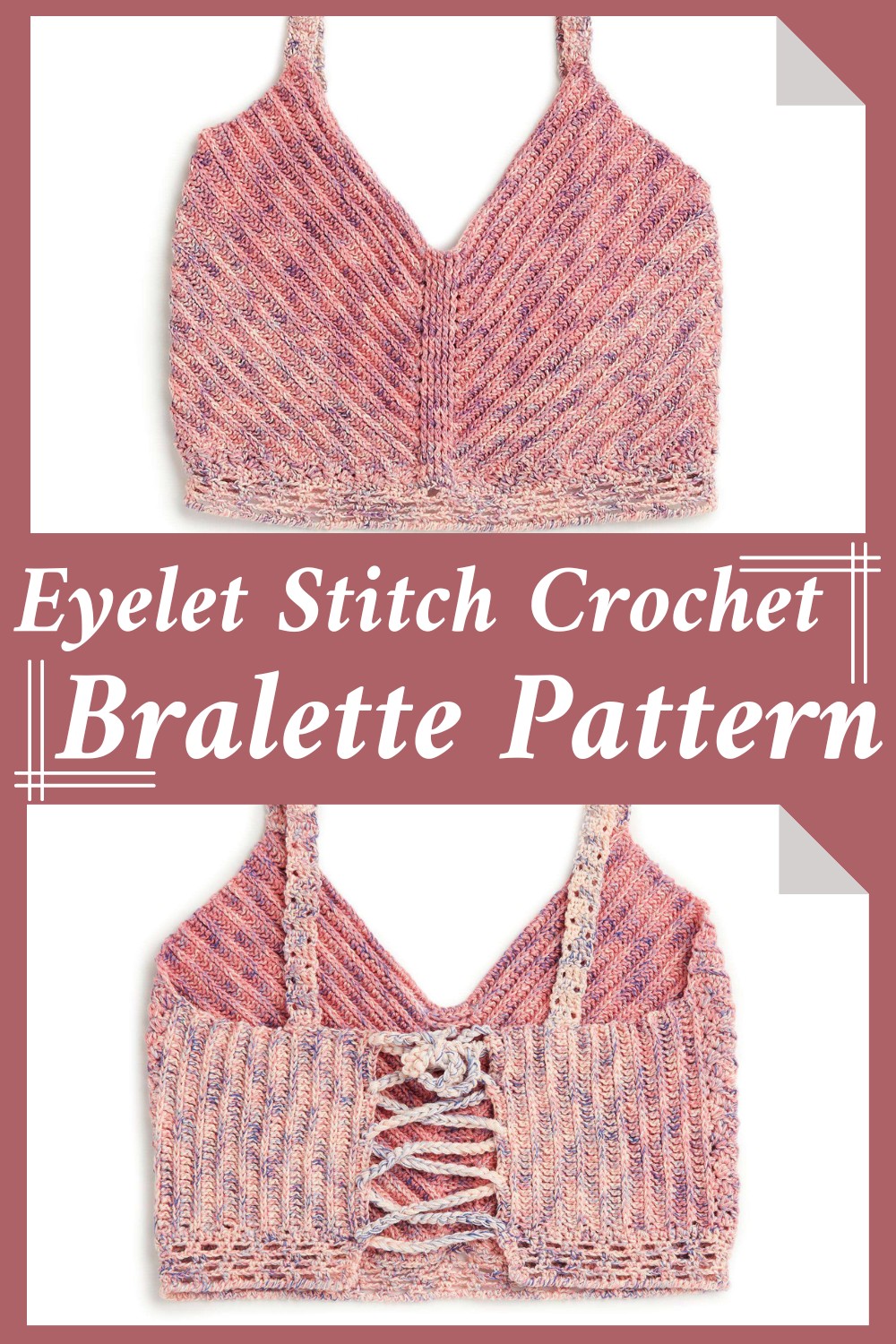 Eyelet Stitch Crochet Bralette Pattern