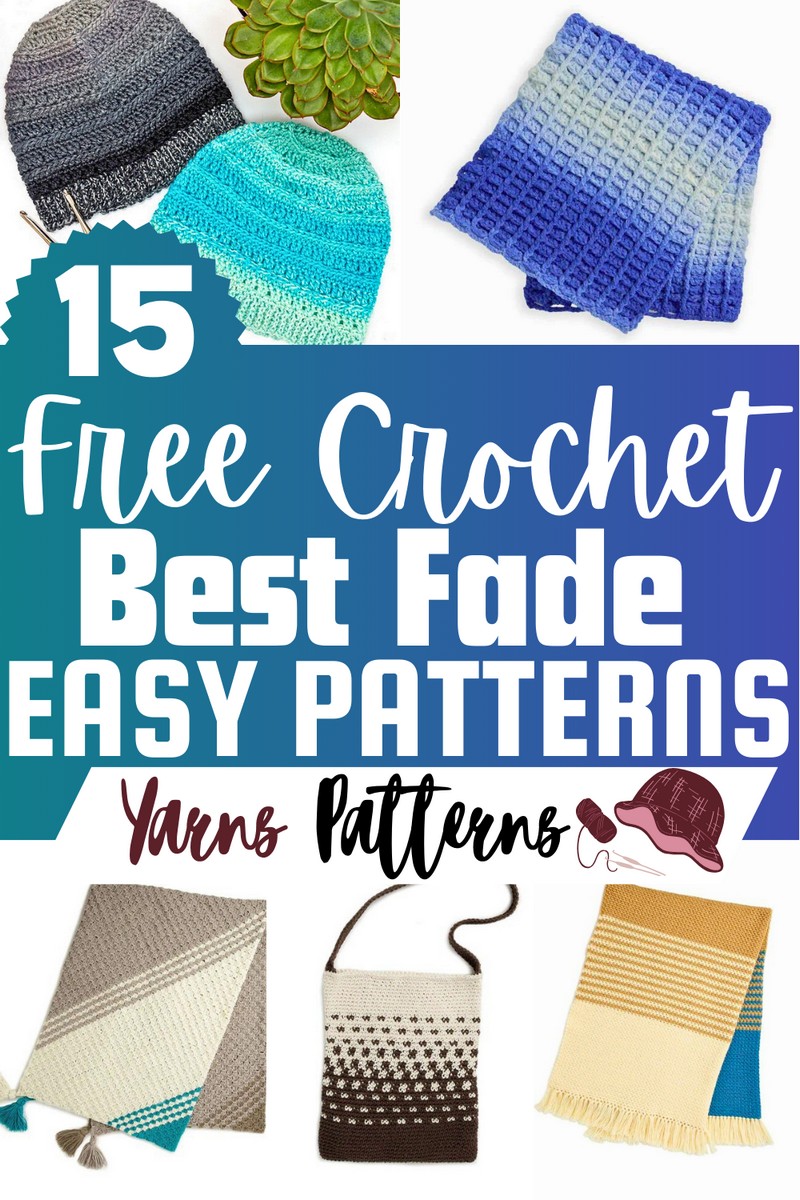 Free Crochet Fade Patterns