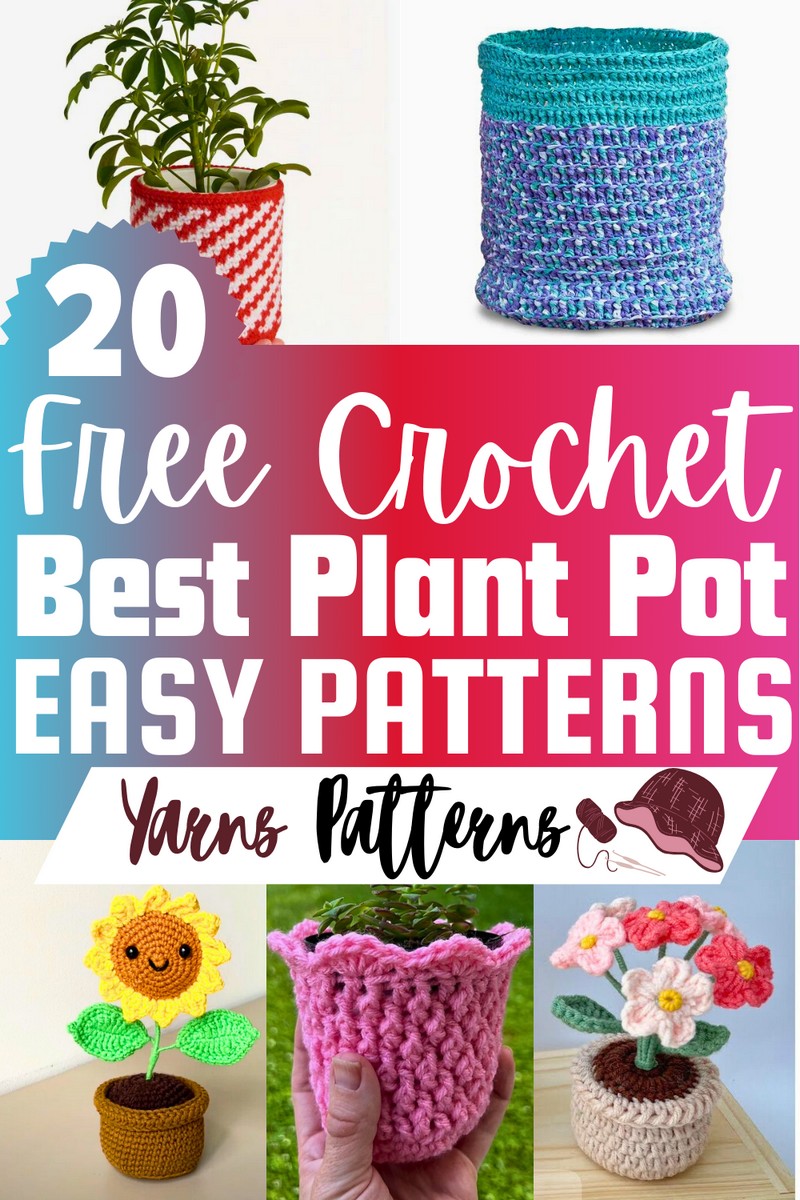 Free Crochet Plant Pot Patterns