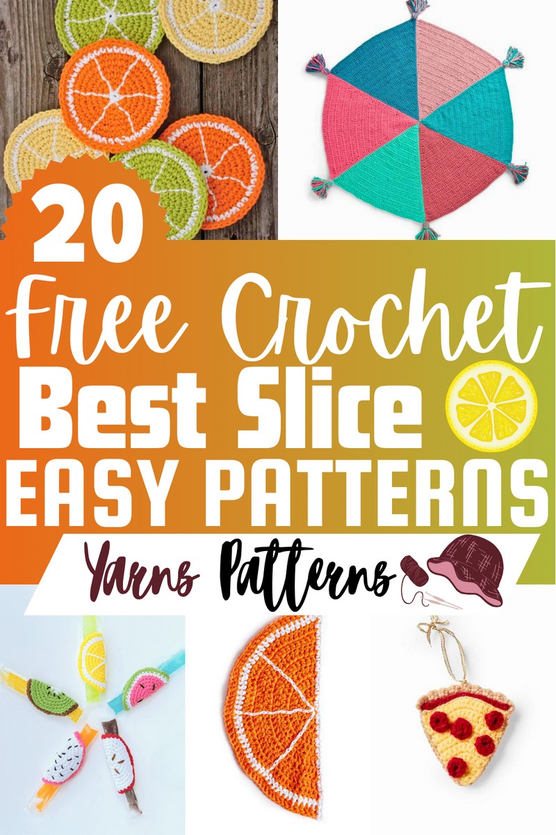 Free Crochet Slice Patterns