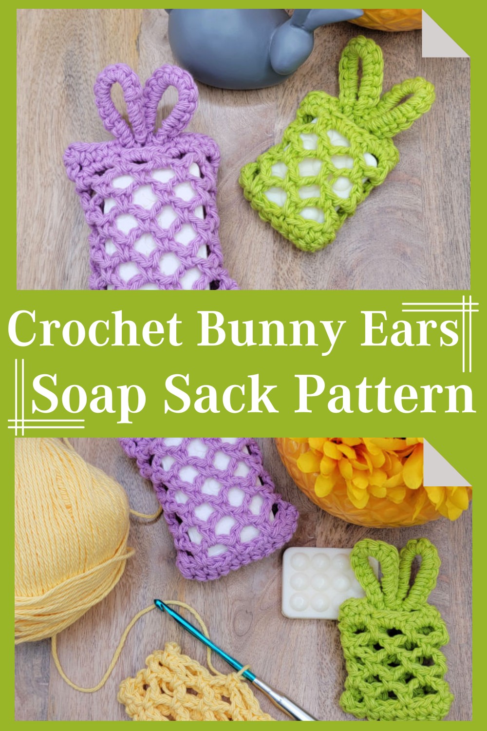 Crochet Bunny Ears Soap Sack Pattern