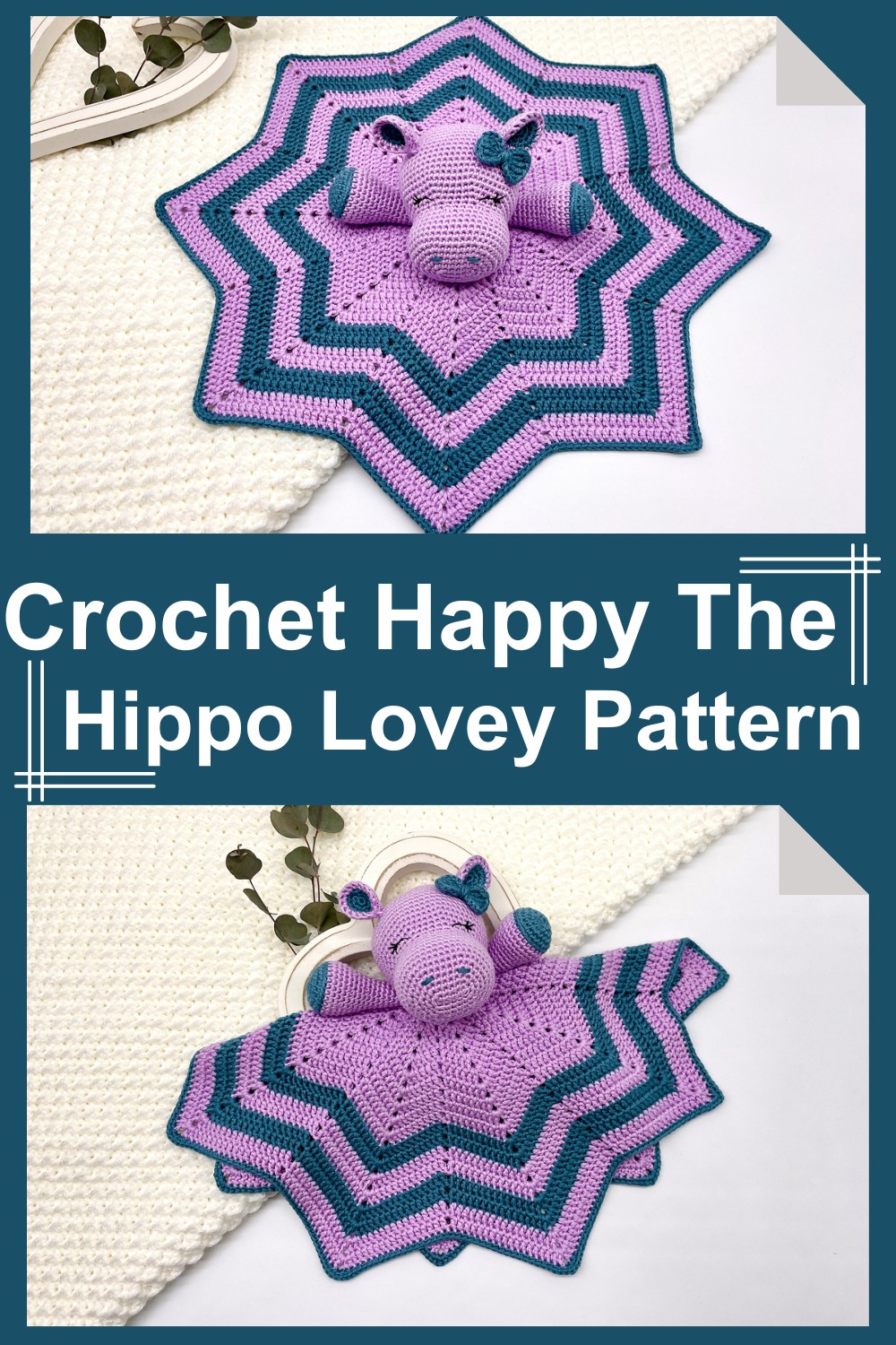 Crochet Happy The Hippo Lovey Pattern