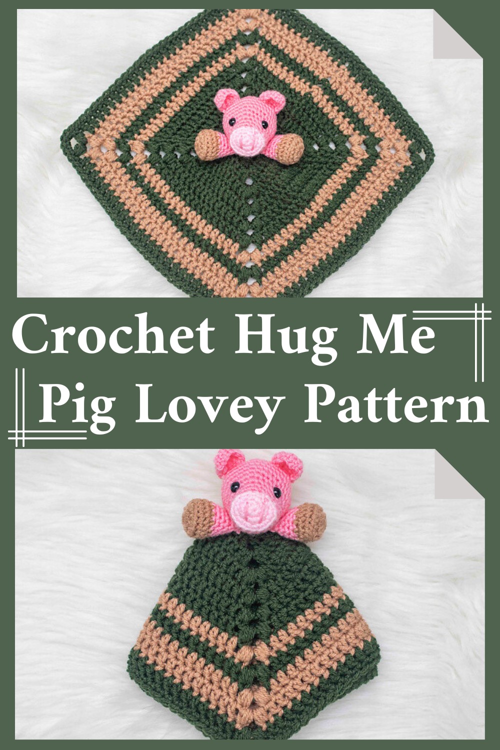 Crochet Hug Me Pig Lovey Pattern