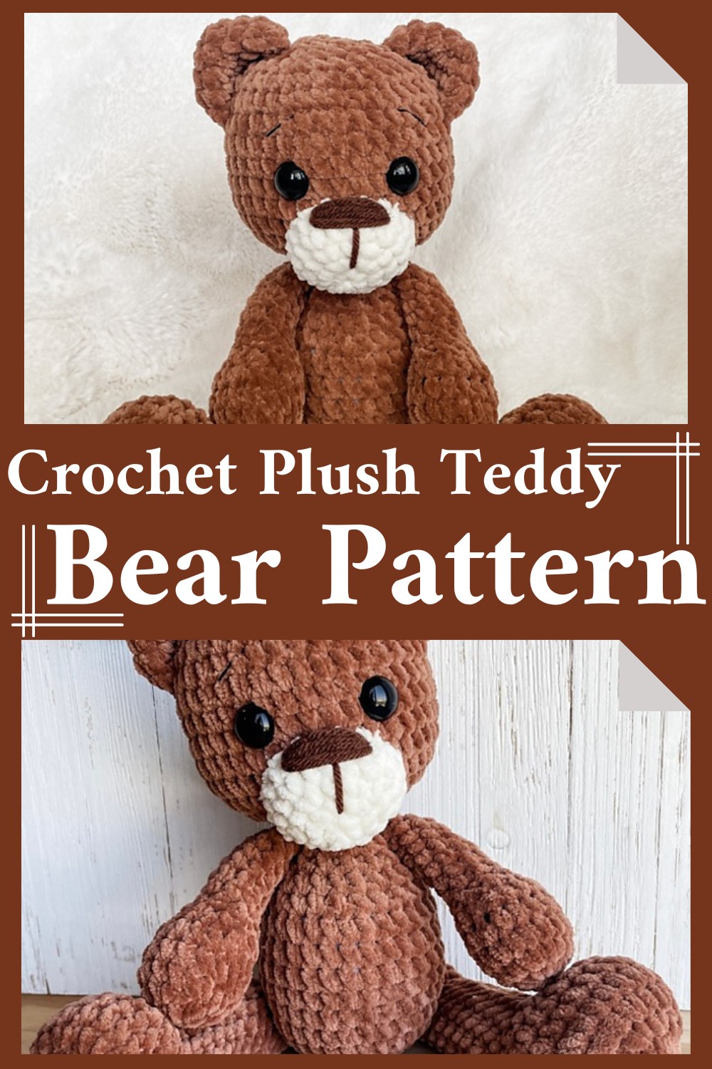 Crochet Plush Teddy Bear Pattern