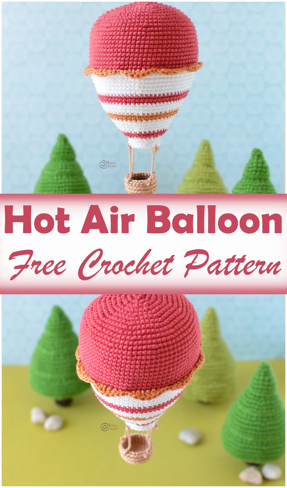 Crochet Hot Air Balloon