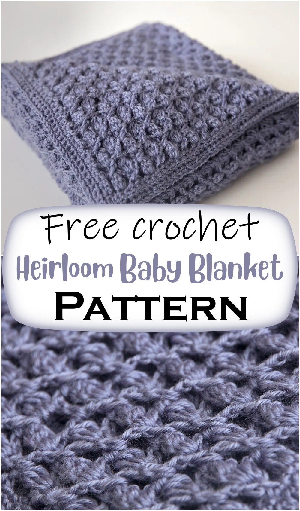 Heirloom Baby Blanket 1