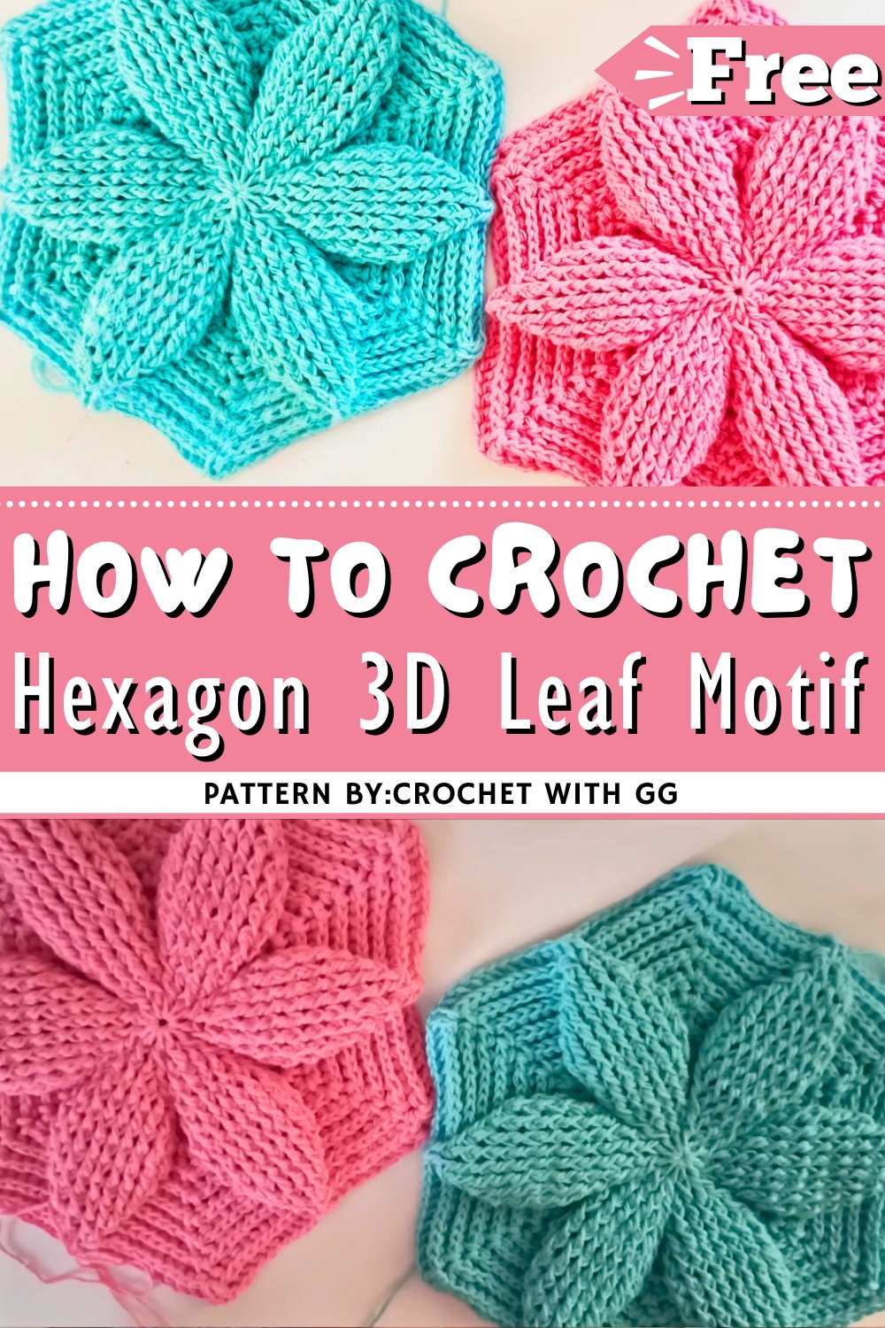Crochet Hexagon 3D Leaf Motif Pattern