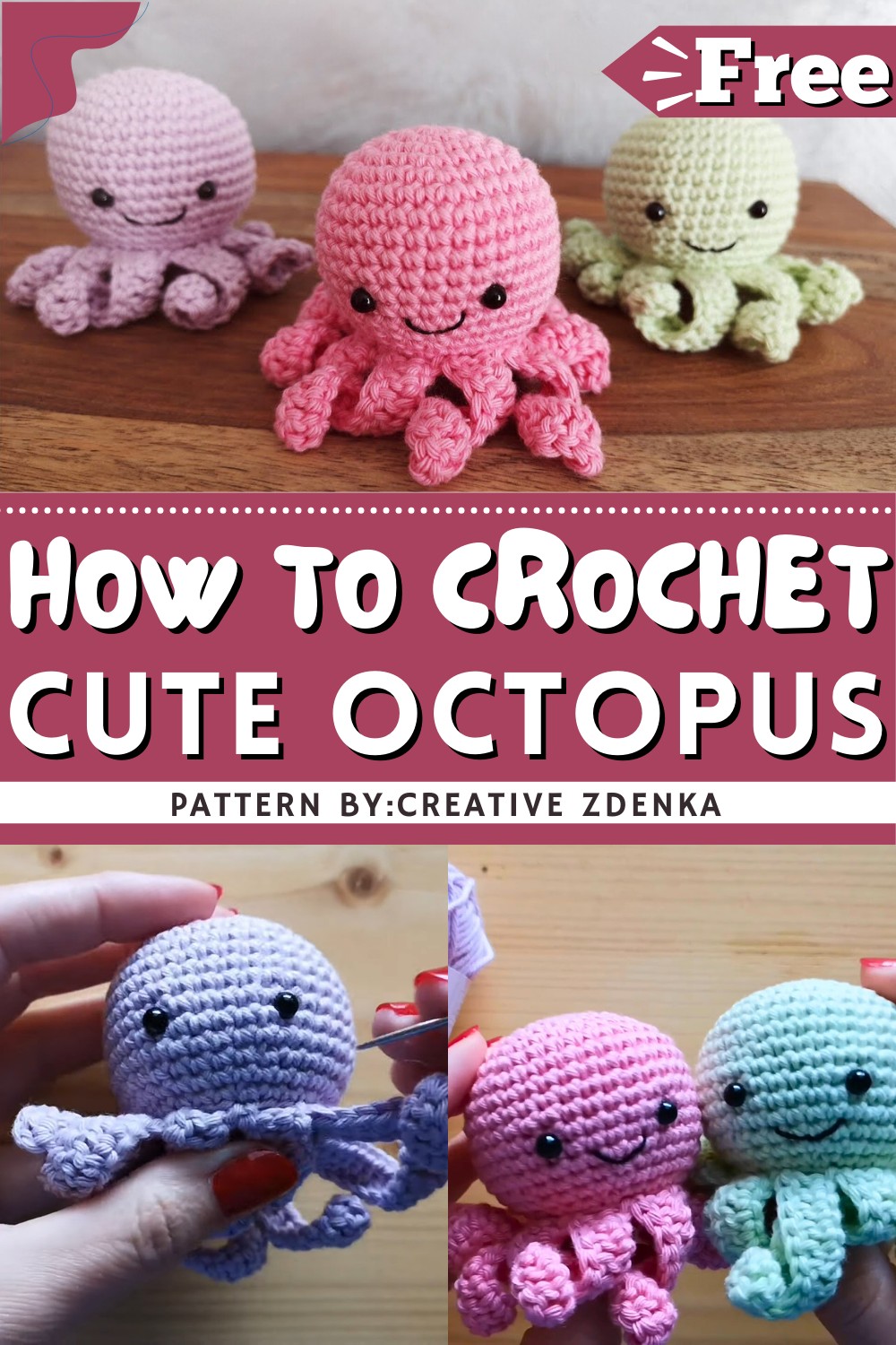 Crochet Octopus Tutorial