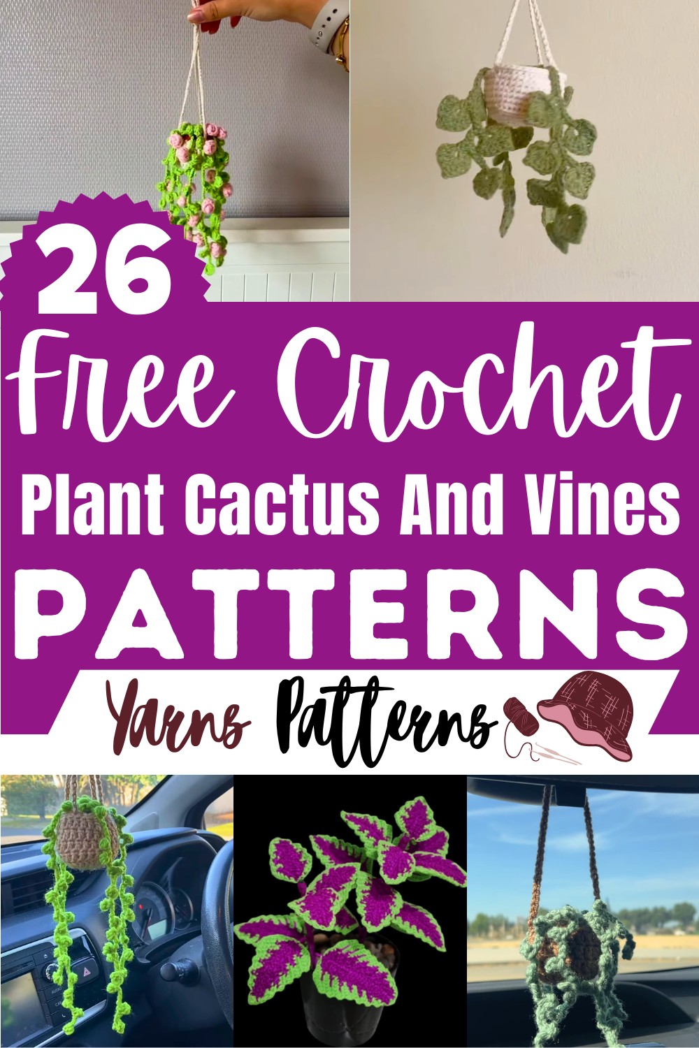 Crochet Plant, Cactus And Vines Patterns