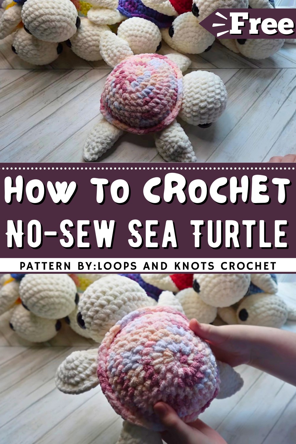 Crochet No-Sew Sea Turtle Pattern