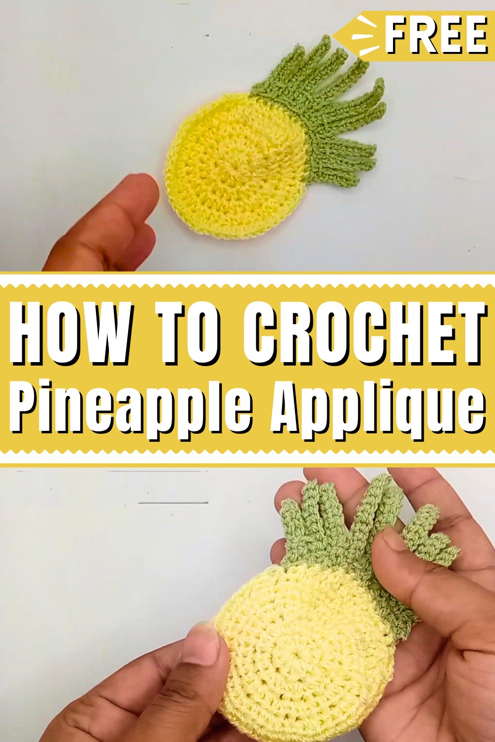 Cute Crochet Pineapple Applique Free Pattern