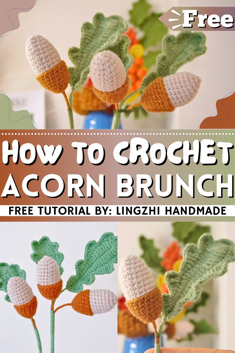 How To Crochet Acorn Brunch