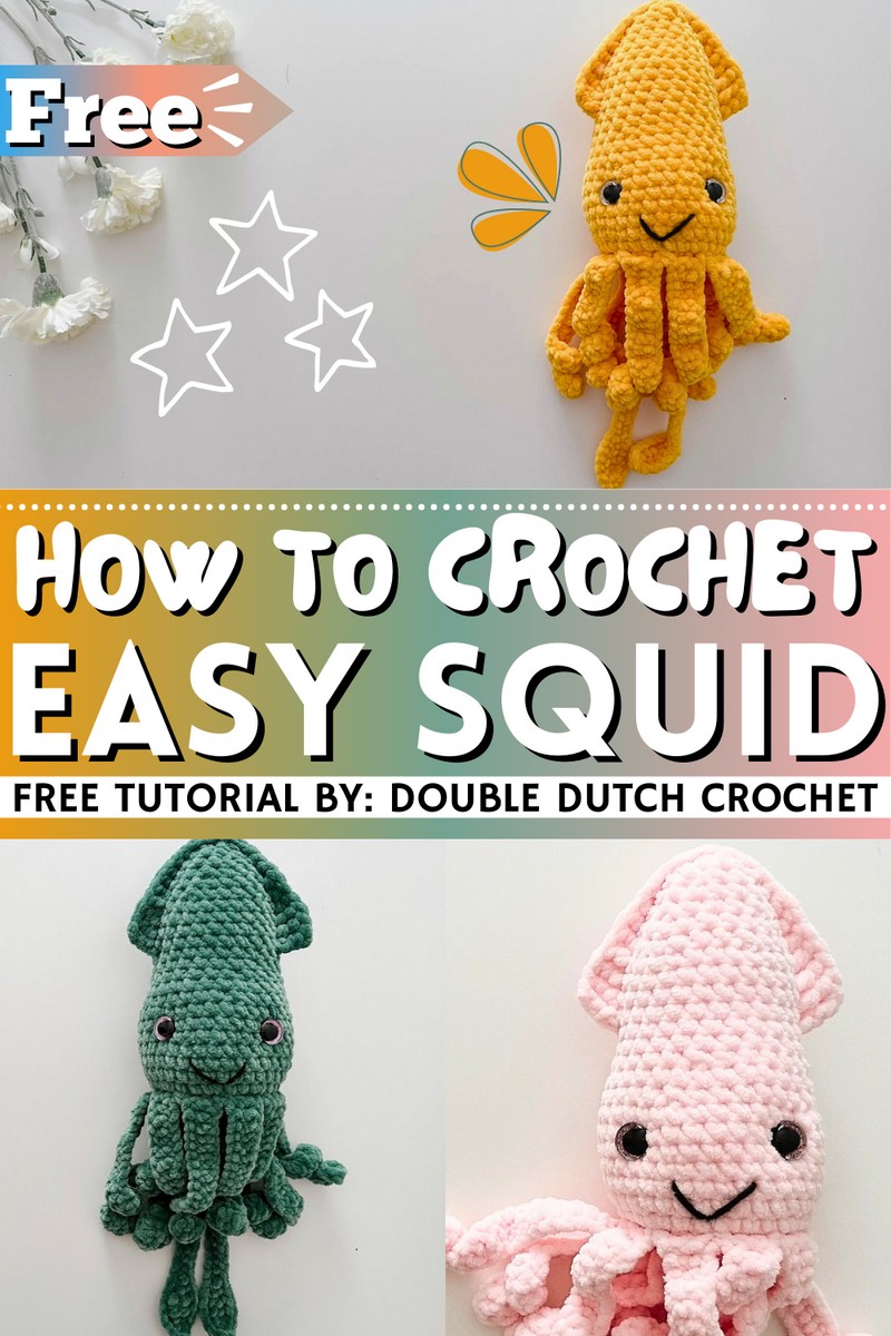 How To Crochet Easy Squid