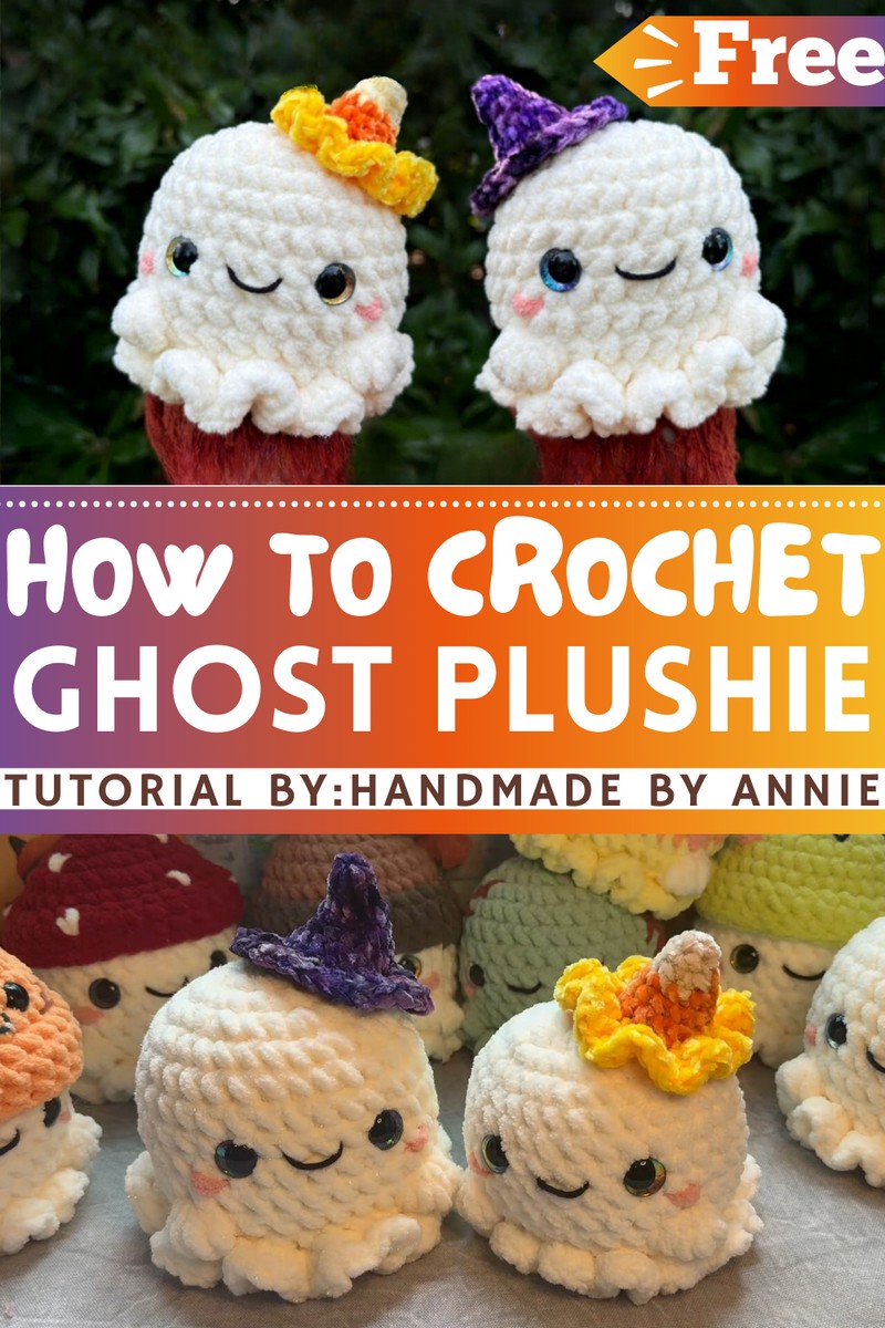 How To Crochet Ghost Plushie