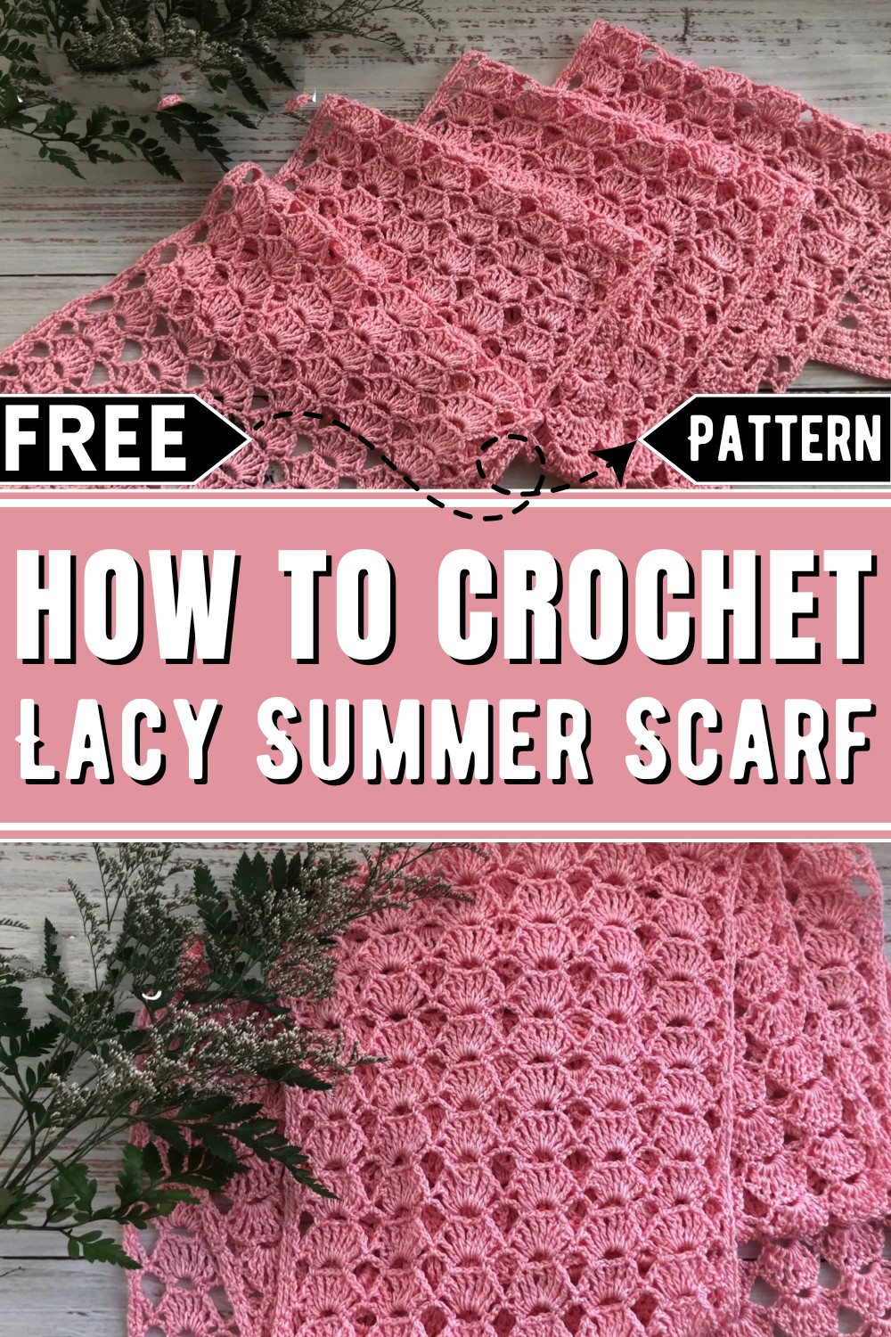 How To Crochet Lacy Summer Scarf
