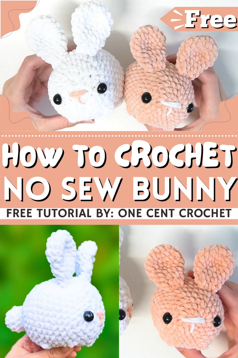 How To Crochet No Sew Bunny