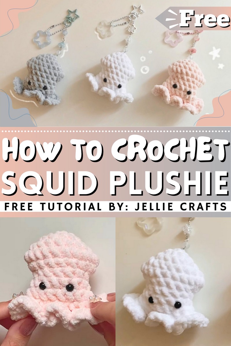 How To Crochet Squid Plushie