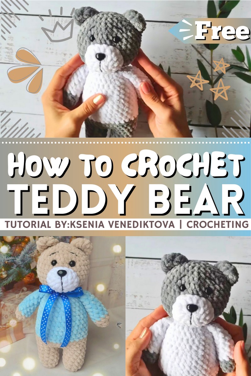 How To Crochet Teddy Bear